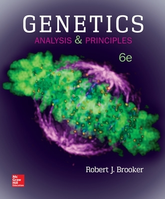 Genetics: Analysis and Principles - Brooker, Robert