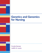 Genetics and Genomics for Nursing