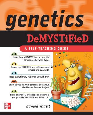 Genetics Demystified - Willett, Edward