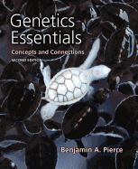 Genetics Essentials: Concepts and Connections