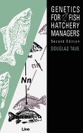 Genetics for Fish Hatchery Managers