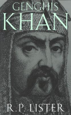 Genghis Khan - Lister, R P