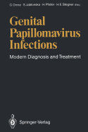 Genital Papillomavirus Infections: Modern Diagnosis and Treatment