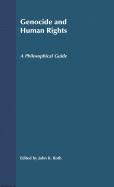 Genocide and Human Rights: A Philosophical Guide
