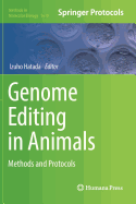 Genome Editing in Animals: Methods and Protocols