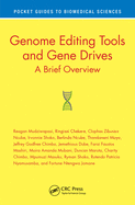 Genome Editing Tools and Gene Drives: A Brief Overview