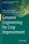 Genome Engineering for Crop Improvement