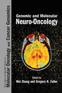 Genomic and Molecular Neuro-Oncology: .