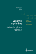 Genomic Imprinting: An Interdisciplinary Approach