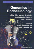 Genomics in Endocrinology: DNA Microarray Analysis in Endocrine Health and Disease