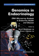 Genomics in Endocrinology: DNA Microarray Analysis in Endocrine Health and Disease