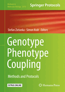Genotype Phenotype Coupling: Methods and Protocols