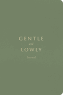 Gentle and Lowly Journal