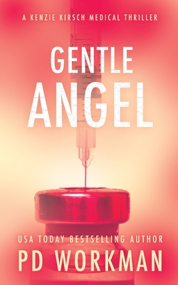 Gentle Angel - Workman, P D