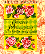 Gentle Influences - Porter, Tracy