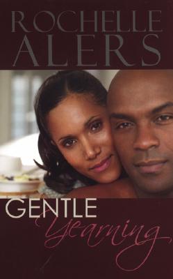 Gentle Yearning - Alers, Rochelle