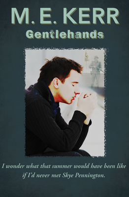 Gentlehands - Kerr, M E