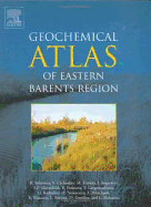 Geochemical Atlas of Eastern Barents Region