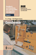 Geochemie: Band 6: Geochemie