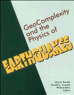Geocomplexity and the Physics of Earthquakes