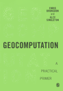 Geocomputation: A Practical Primer