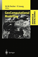 GeoComputational Modelling: Techniques and Applications