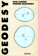 Geodesy: The Concepts - Van�cek, P, and Krakiwsky, E J