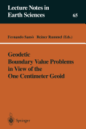 Geodetic Boundary Value Problems in View of the One Centimeter Geoid