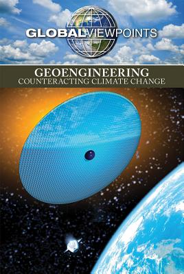 Geoengineering: Counteracting Climate Change - Santos, Rita (Editor)