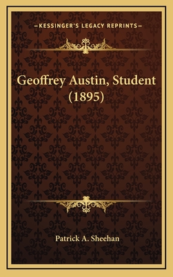 Geoffrey Austin, Student (1895) - Sheehan, Patrick A
