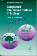 Geographic Information Systems in Ecology