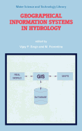 Geographical Information Systems in Hydrology