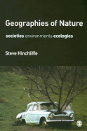 Geographies of Nature: Societies, Environments, Ecologies