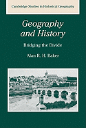 Geography and History: Bridging the Divide