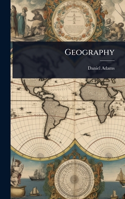 Geography - Adams, Daniel