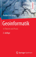 Geoinformatik: In Theorie Und Praxis