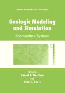 Geologic Modeling and Simulation: Sedimentary Systems
