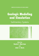 Geologic Modeling and Simulation: Sedimentary Systems