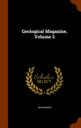Geological Magazine, Volume 2