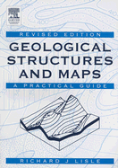 Geological Structures and Maps: A Practical Guide