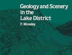 Geology and scenery in the Lake District
