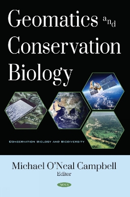 Geomatics and Conservation Biology - Campbell, Michael (Editor)