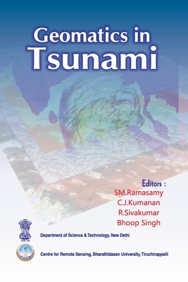 Geomatics in Tsunami - Ramasamy, Sm (Editor)