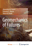 Geomechanics of Failures