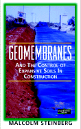 Geomembranes and the Control of Expansive Soils