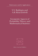 Geometric Aspects of Probability Theory and Mathematical Statistics