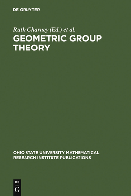 Geometric Group Theory - Charney, Ruth (Editor), and Davis, Michael (Editor), and Shapiro, Michael (Editor)
