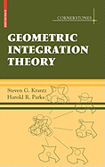 Geometric Integration Theory