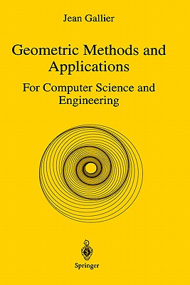 Geometric Methods and Applications - Gallier, Jean H