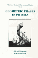 Geometric Phases in Physics (V5)